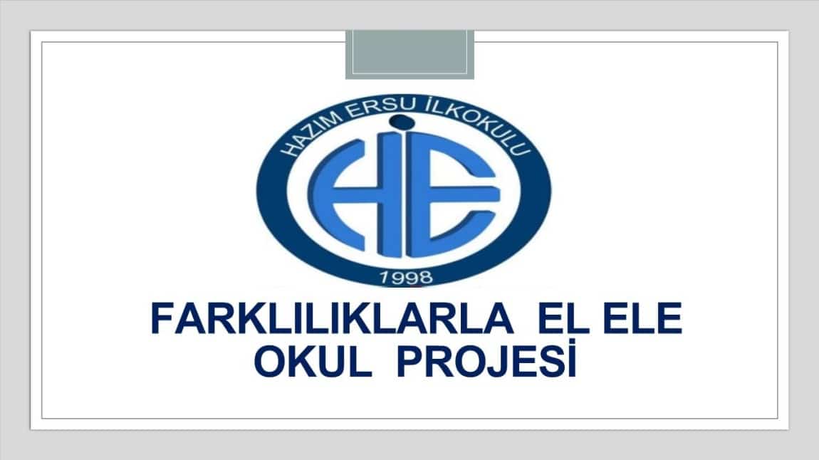 ''FARLILIKLARLA  EL ELELE'' OKUL PROJESİ